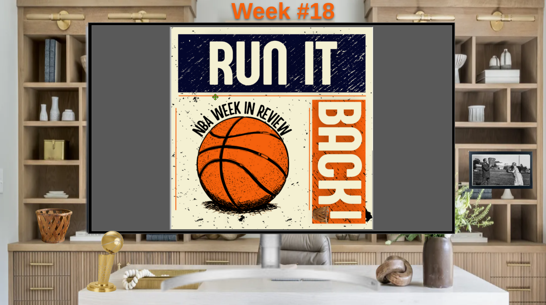 Run it Back! NBA Week in Review - Week #18 episode artwork