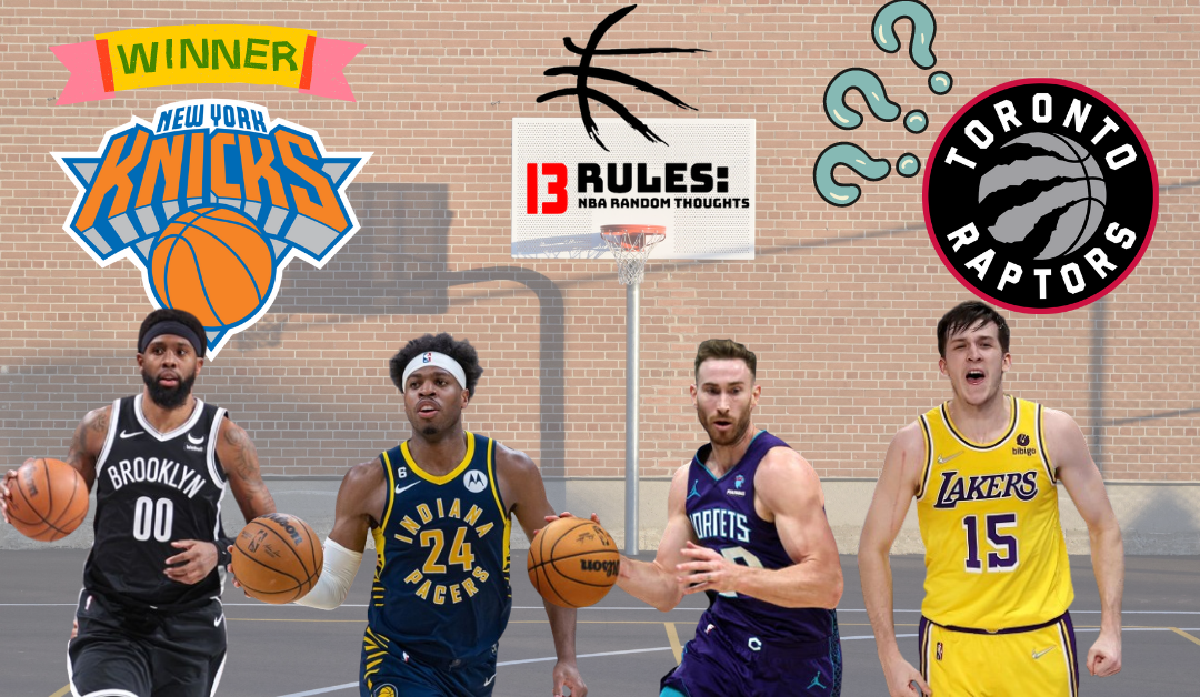 13 Rules: NBA Random Thoughts - February 10, 2024, Trade Deadline
